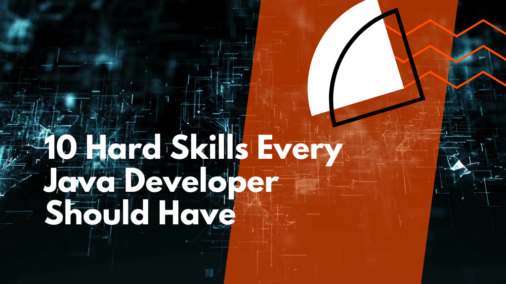 10-hard-skills-every-java-developer-should-have