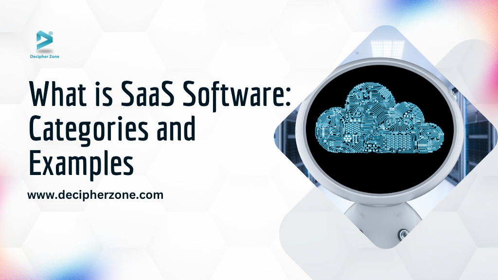 What Is SaaS Software: Categories and Examples