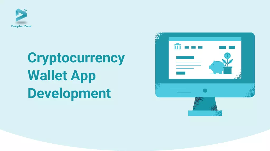 Cryptocurrency Wallet App Development