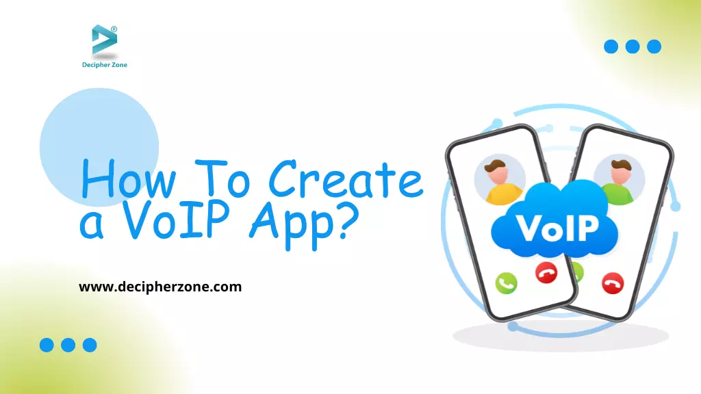 How To Create Your Own VoIP App