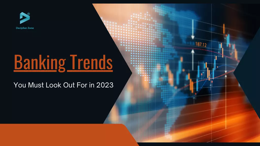 Top 10 Banking Trends for 2023
