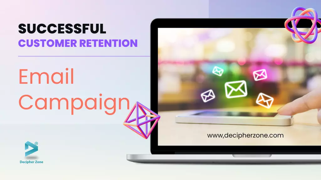 Examples of successful customer retention email campaigns