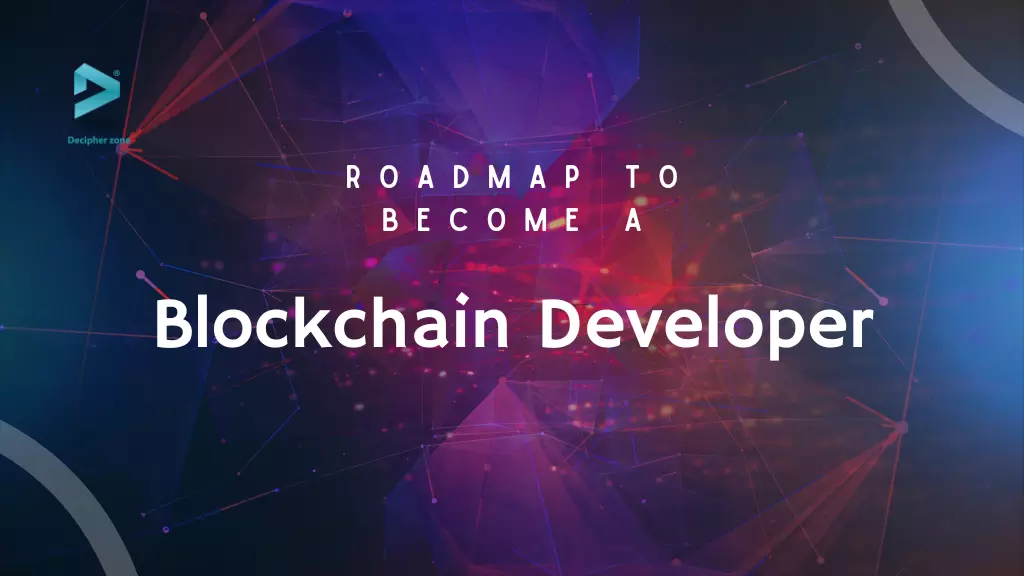 Blockchain Developer Roadmap 2024