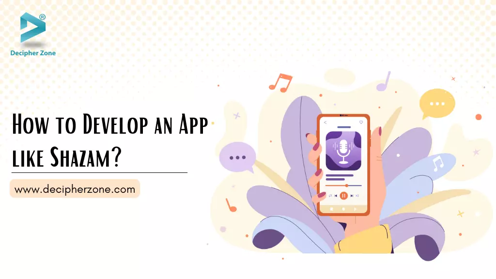 How to Develop an App like Shazam?