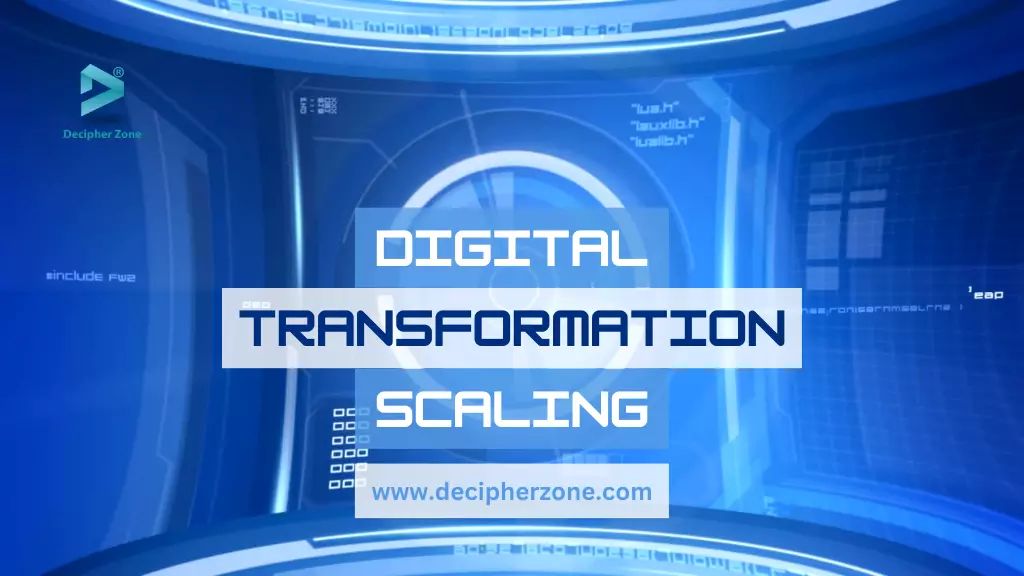 Scaling Digital Transformation