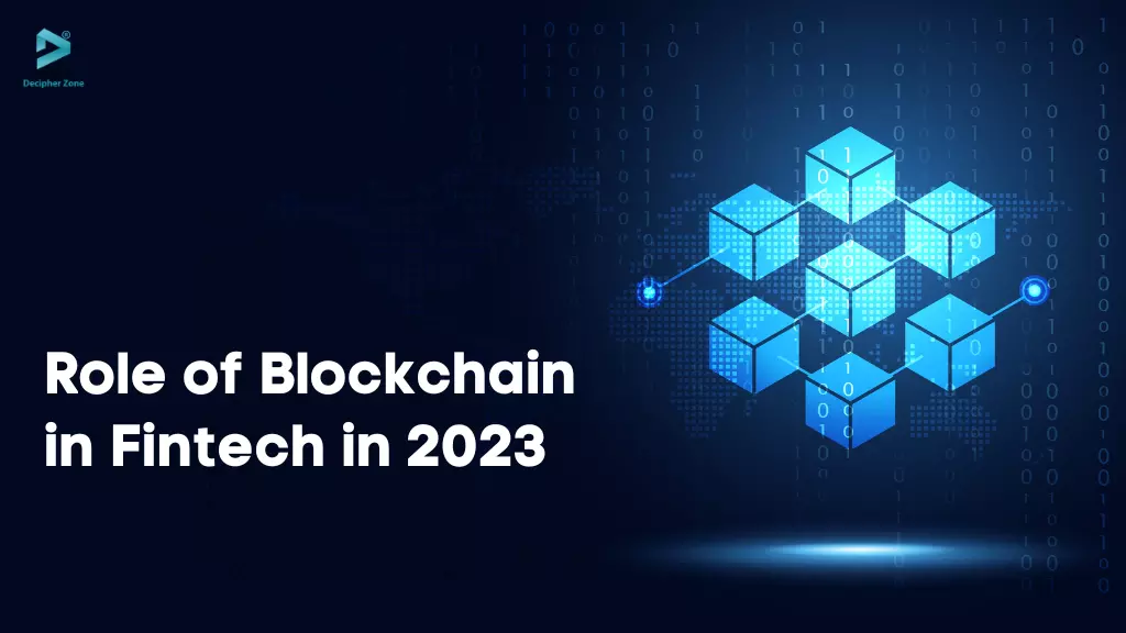 Role of Blockchain in Fintech in 2023