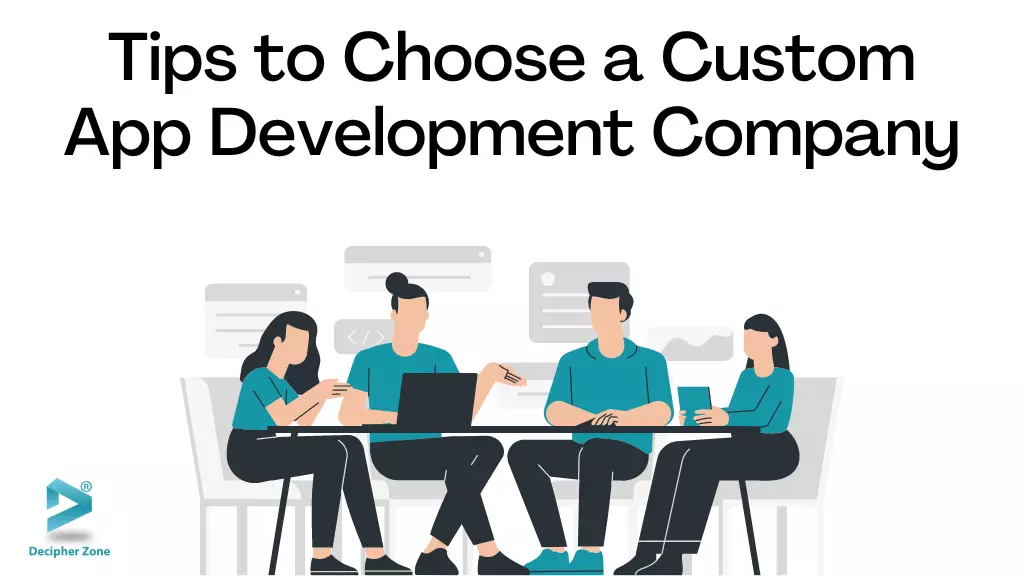 Tips to Choose a Custom Web App Development Company
