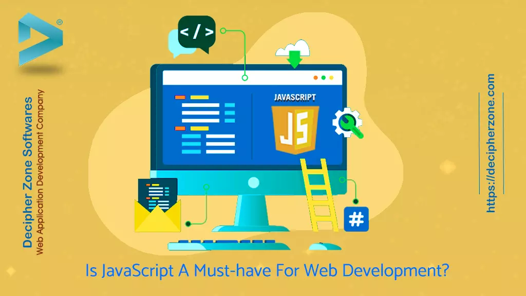 Is JavaScript A Must have for Web Development?