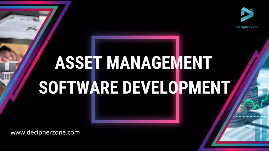 Asset Management Software Development