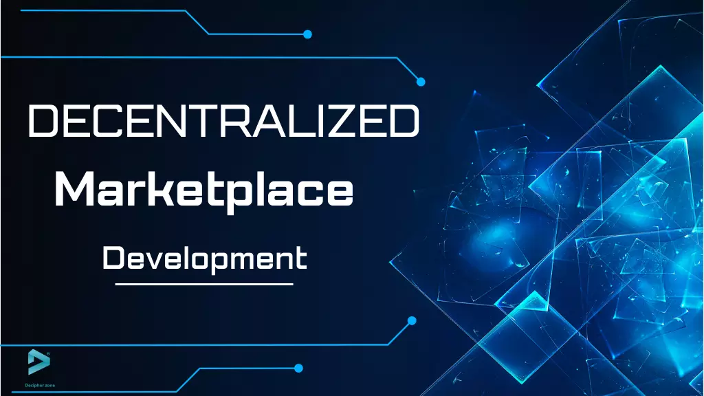 Decentralized Marketplace Development