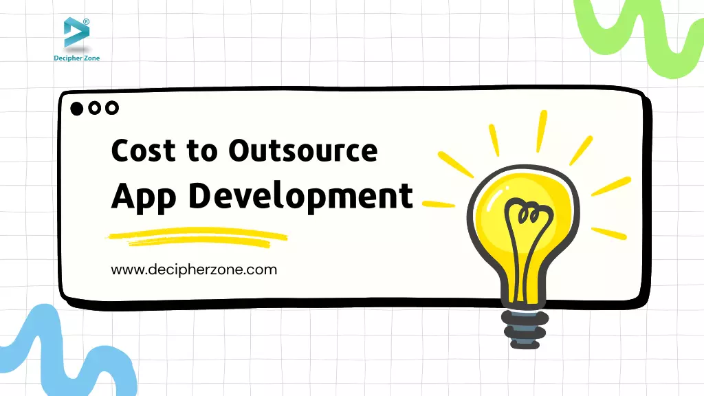 How Much Does It Cost to Outsource an App Development?