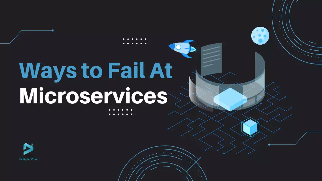 Ways to Ensure Failure of Microservices