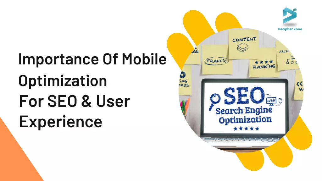The Importance of Mobile Optimization for SEO and User Experience