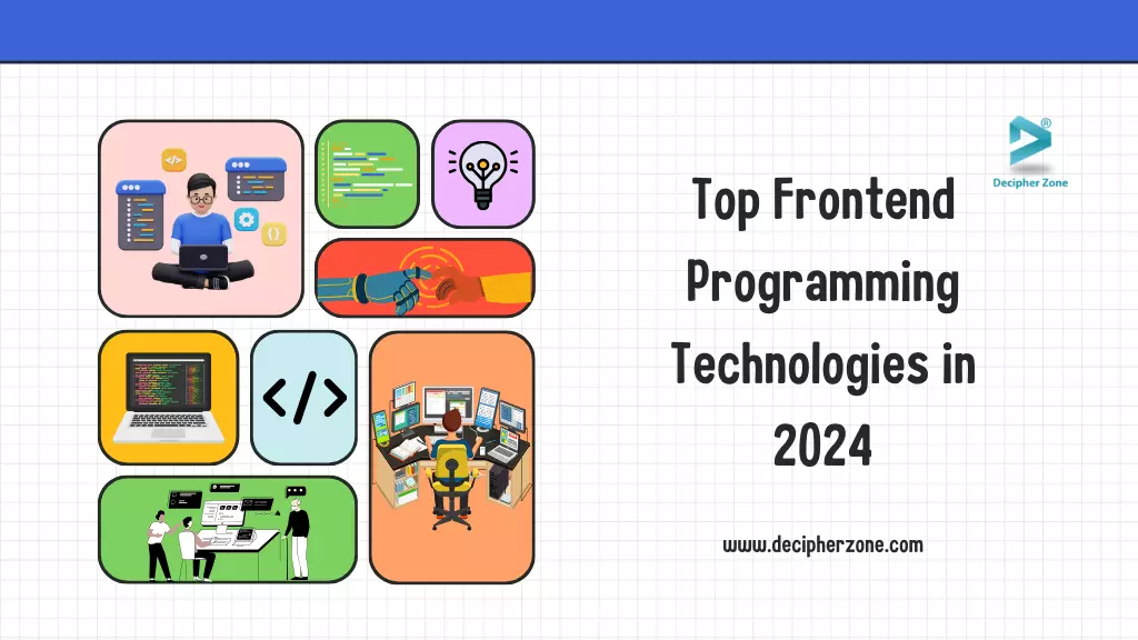 Top Front-End Programming Technologies for 2024