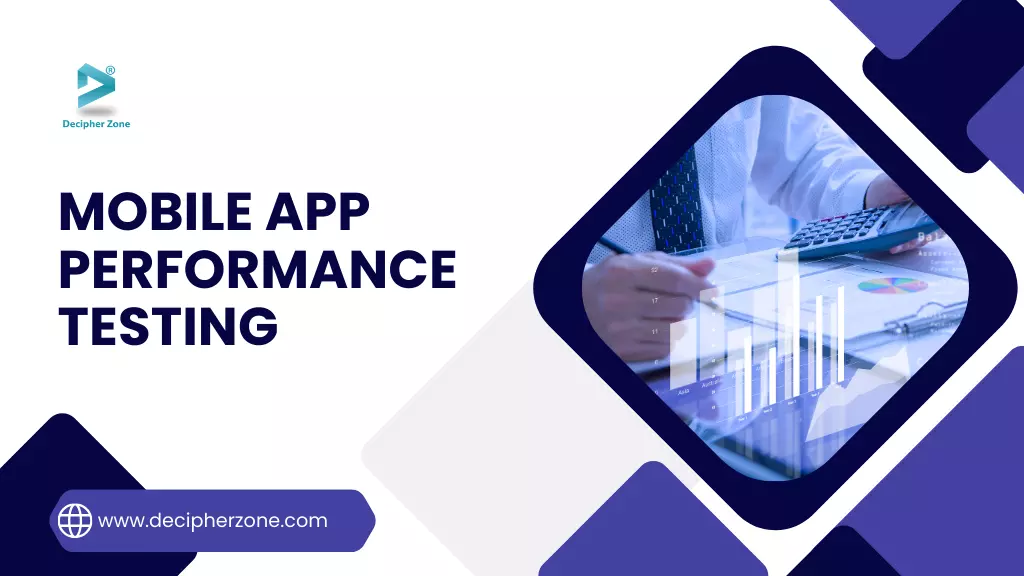 How to Test Mobile App Performance
