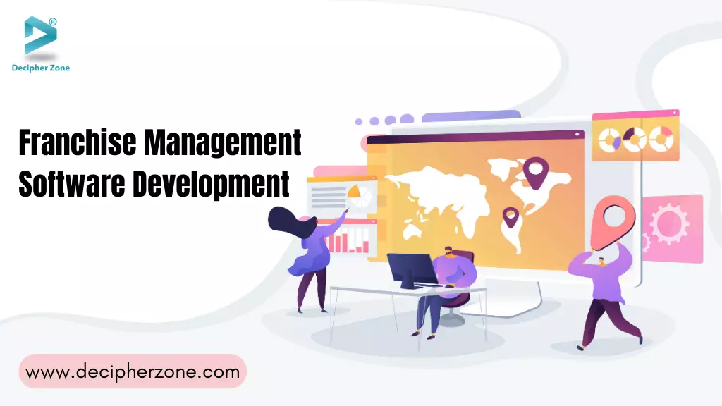 Franchise Management Software Development