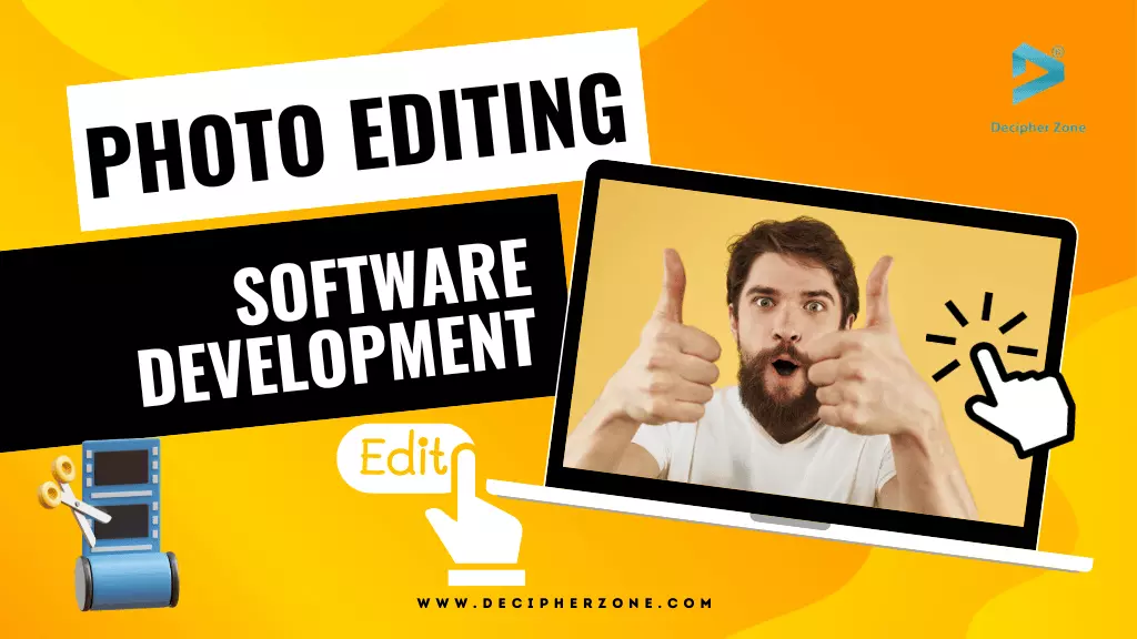  Photo Editing Software Development 