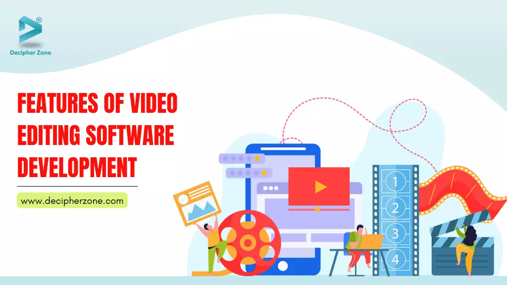 Video Editing Software Development