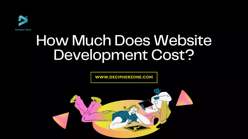 How Much Does Website Development Cost?