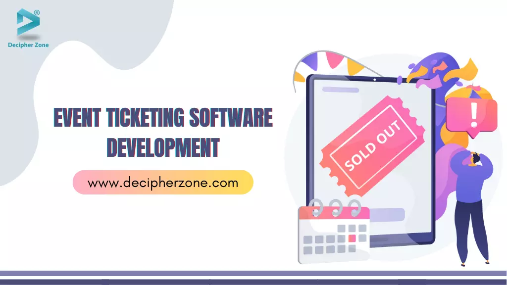 Event Ticketing Software Development