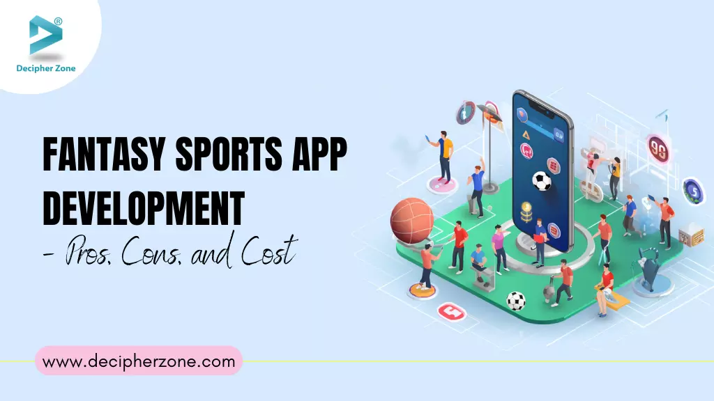 Fantasy Sports App Development Cost,