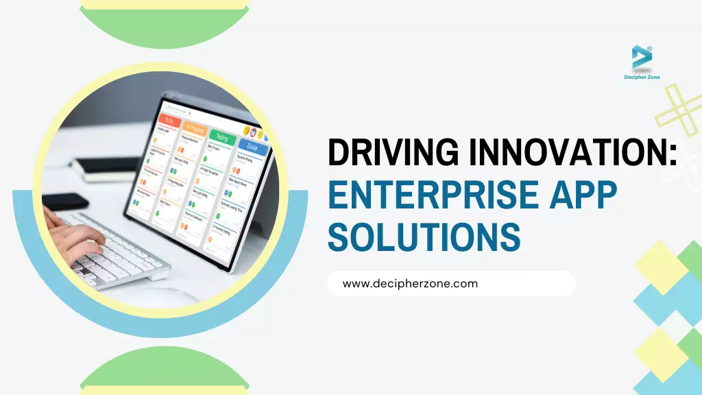 App Development for Enterprise Solutions