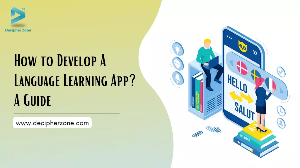How to Develop A Language Learning App