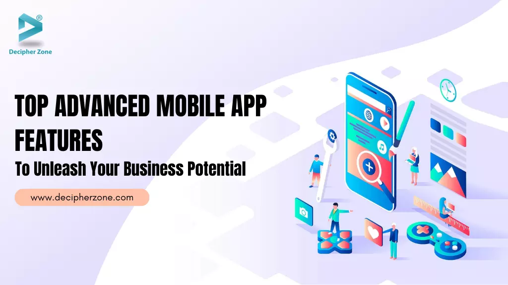 advanced mobile app features