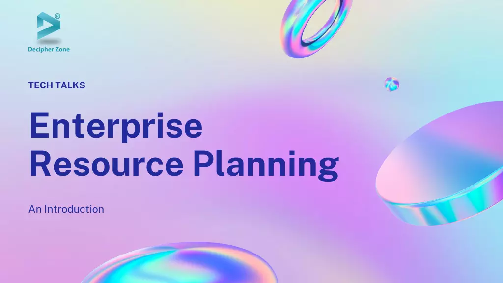 Enterprise Resource Planning