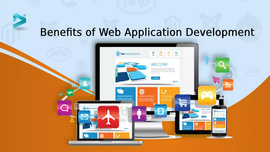 Top 10 Benefits of Having a Web Application