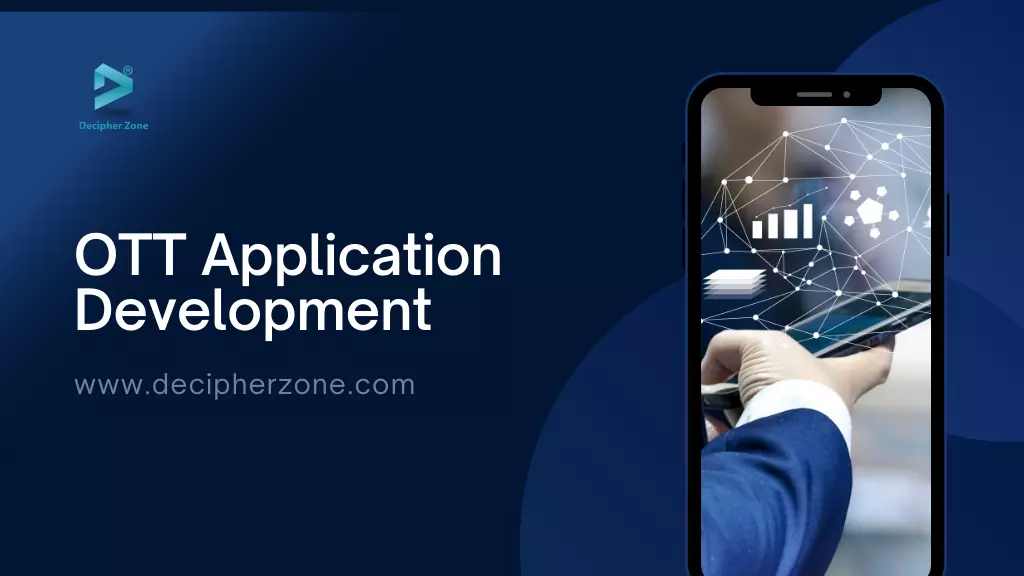 OTT Application Development