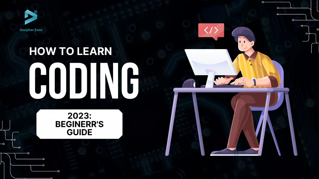 How to Learn Coding in 2023,