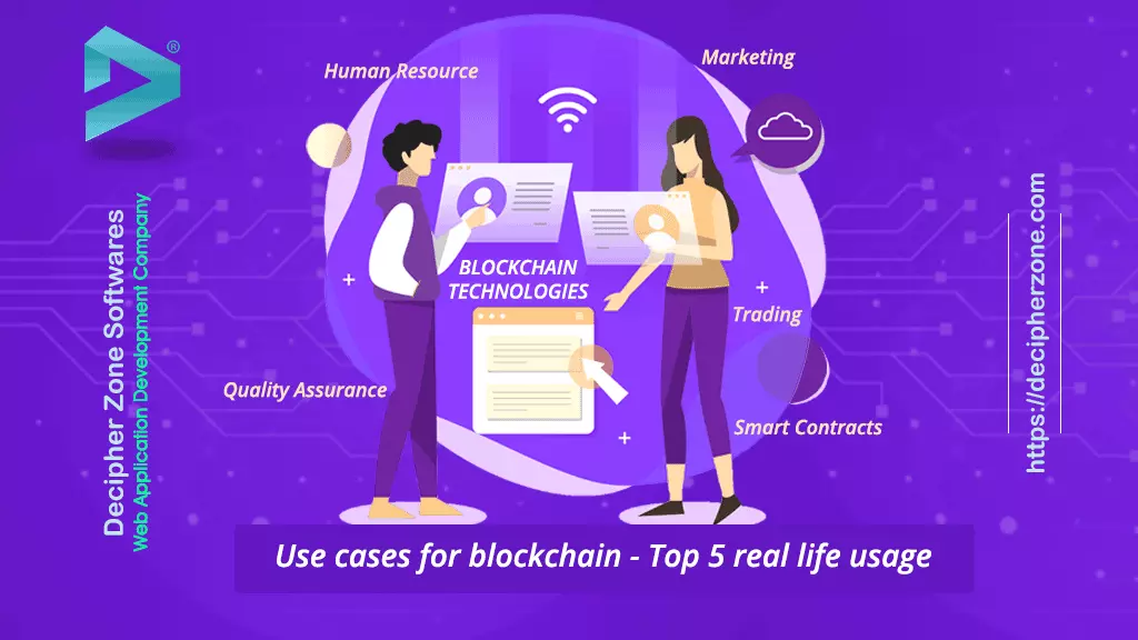 Use Cases for Blockchain: Top 5 Real-Life Usage