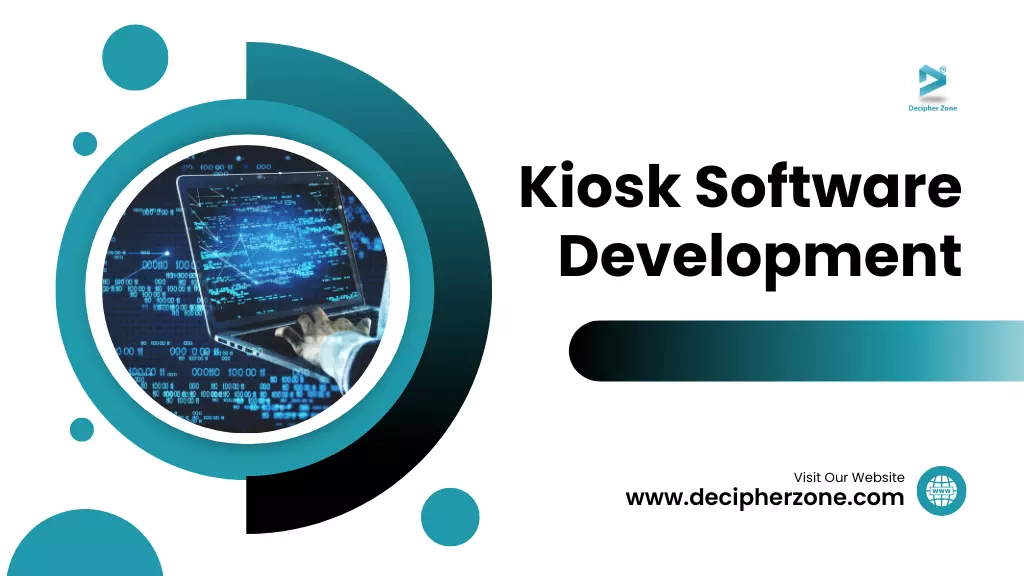 What is Kiosk Software Development
