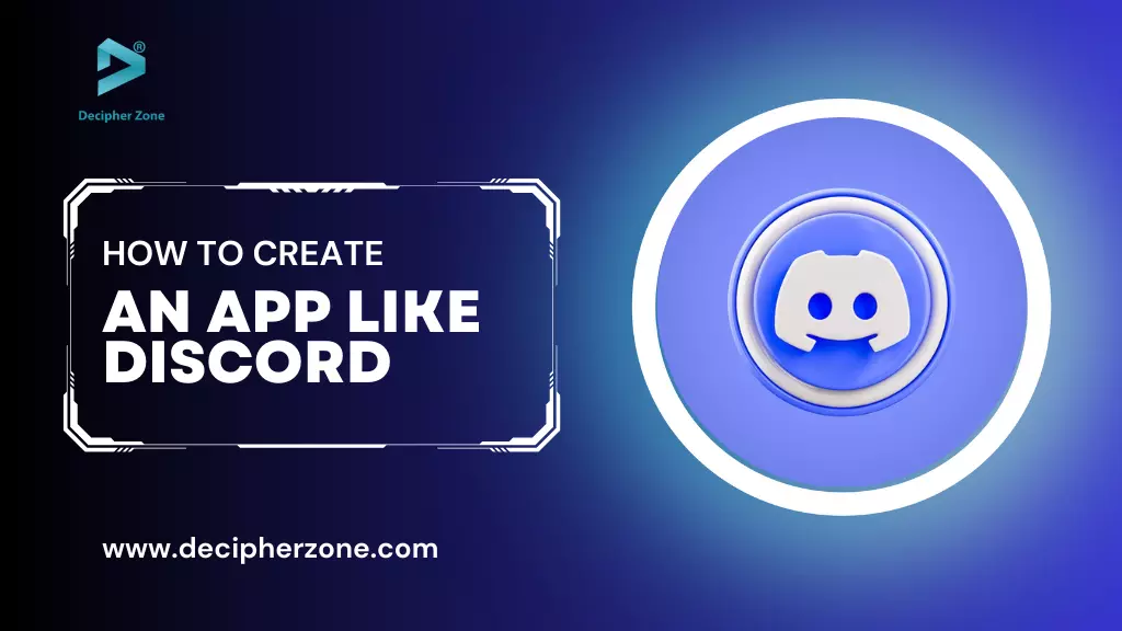 How to Create an App Like Discord