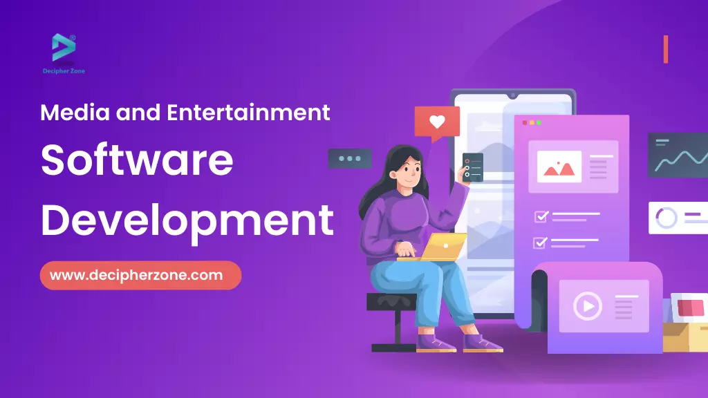 Media and Entertainment Software Development