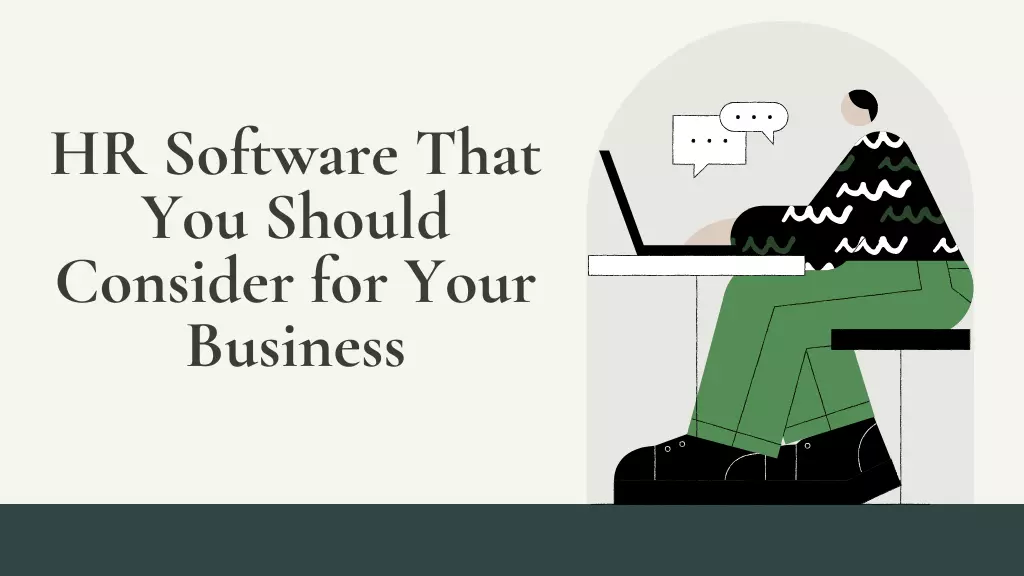 HR Software That You Should Consider for Your Business