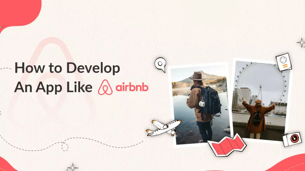 How to Develop vacation rental software like Airbnb