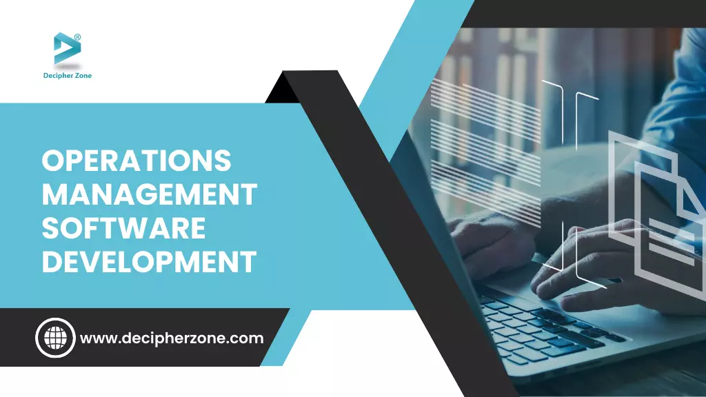 Operations Management Software Development