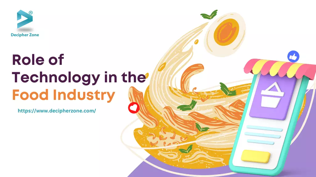 Technology in the Food Industry