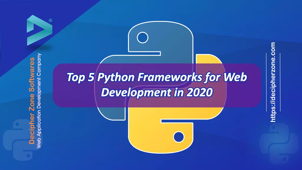 Top 5 Python Frameworks for Web Development in 2020