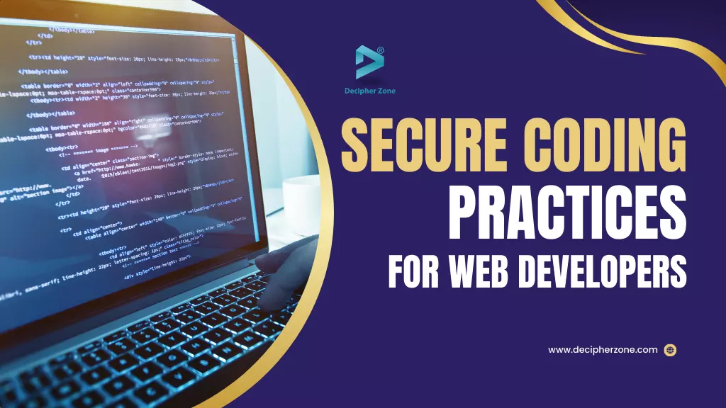 Secure Coding Practices for Web Developers
