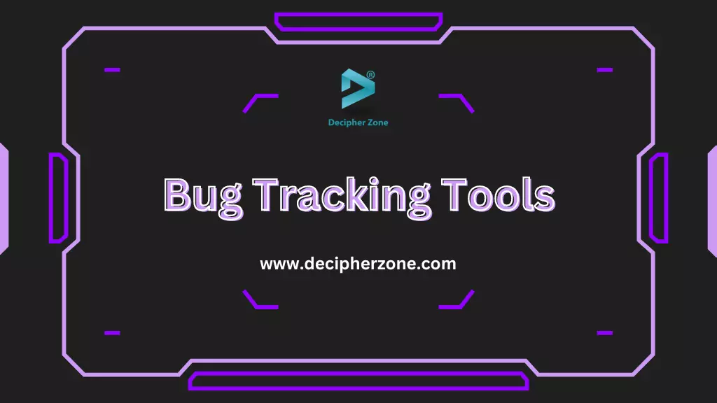 Top 5 Bug Tracking Tools You Must Know About
