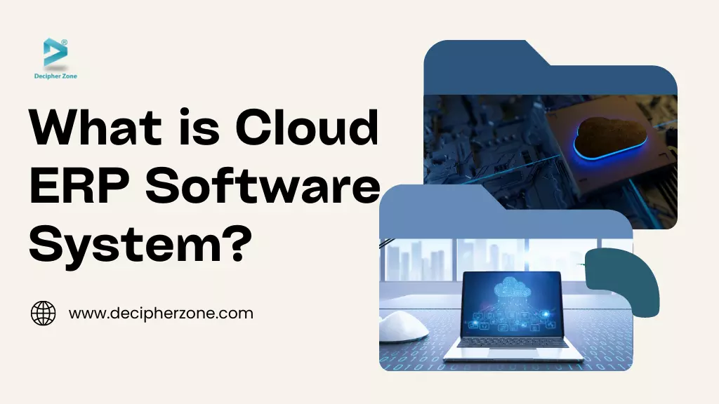 What is Cloud ERP Software System