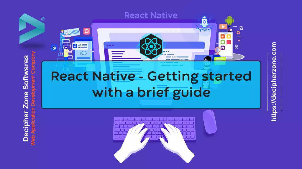 React Native Getting started with a brief guide