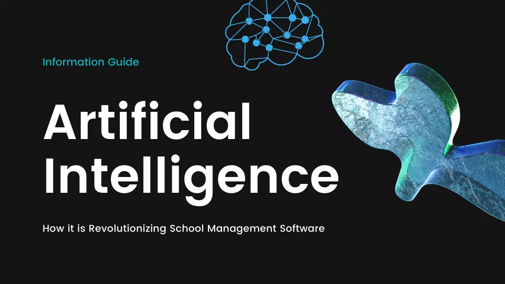 Artificial Intelligence is Revolutionizing School Management Software
