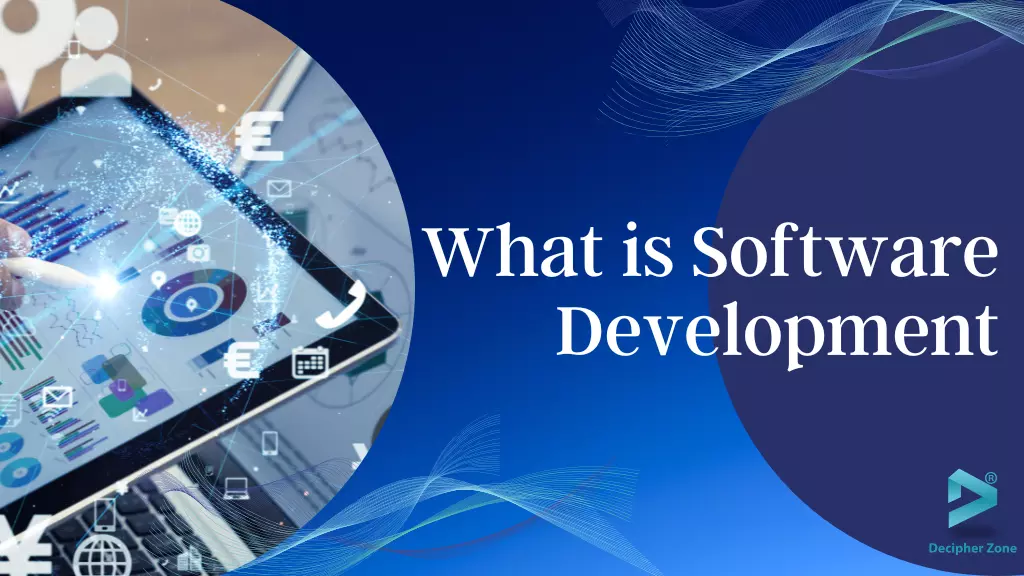 What is Software Development