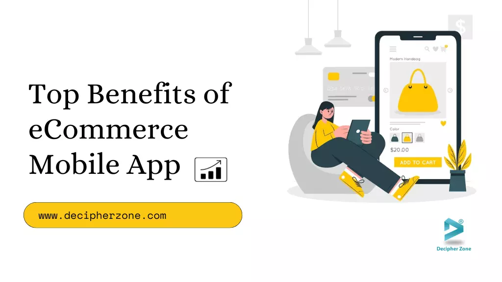 Top 10 Benefits of eCommerce Mobile App Development