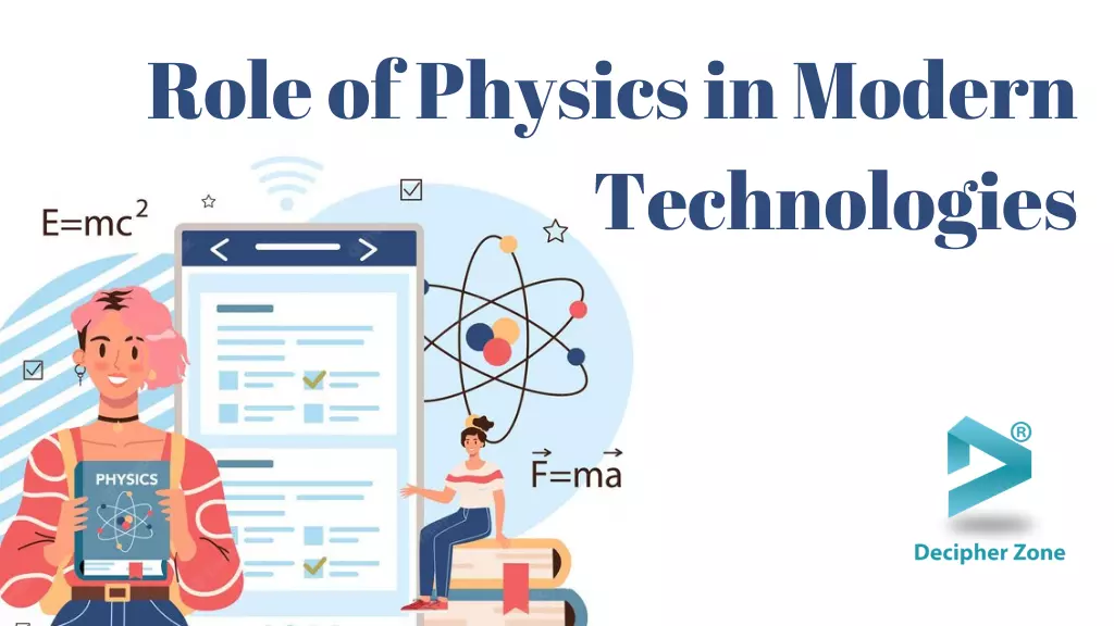 what is the role of physics in technology essay