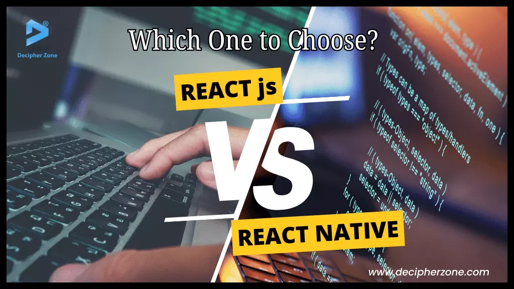 React vs React Native: Which One to Choose in 2024